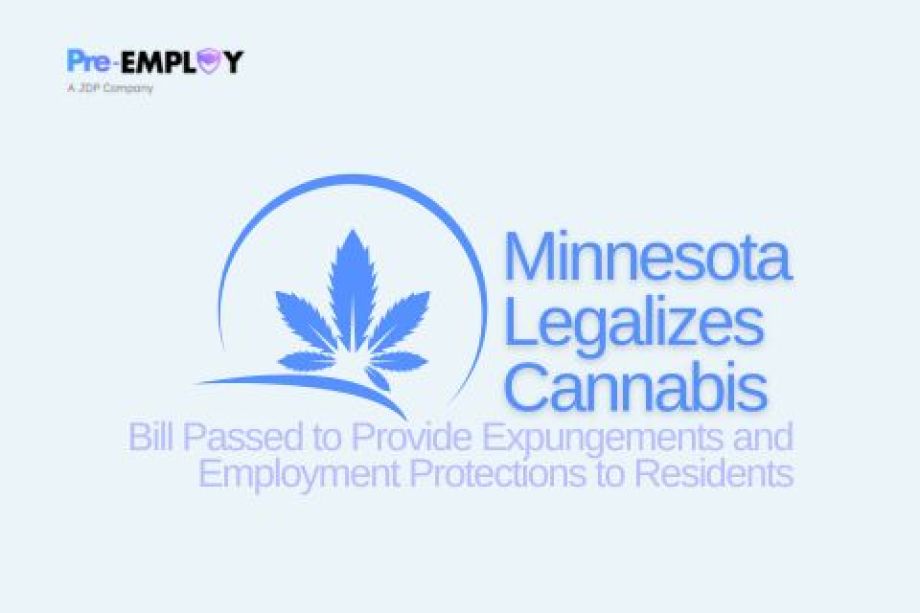 Minnesota Legislature Passes Bill Legalizing Cannabis and Providing Expungements and Employment Protections to Residents