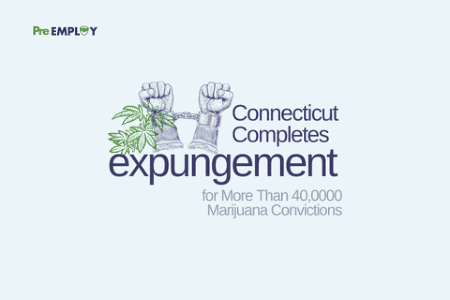 Connecticut Completes Expungement for More Than 40,000 Marijuana Convictions