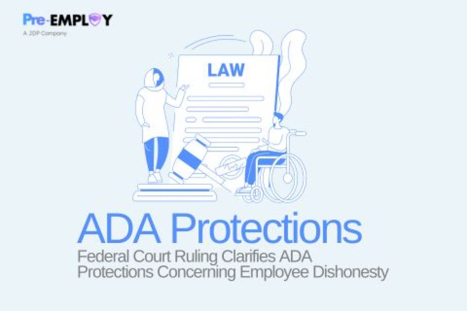 Federal Court Ruling Clarifies ADA Protections Concerning Employee Dishonesty