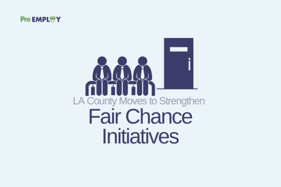 LA County Moves to Strengthen Fair Chance Initiatives