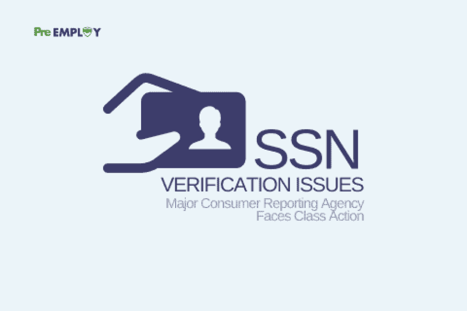 Major Consumer Reporting Agency Faces Class Action Over SSN Verification Issues