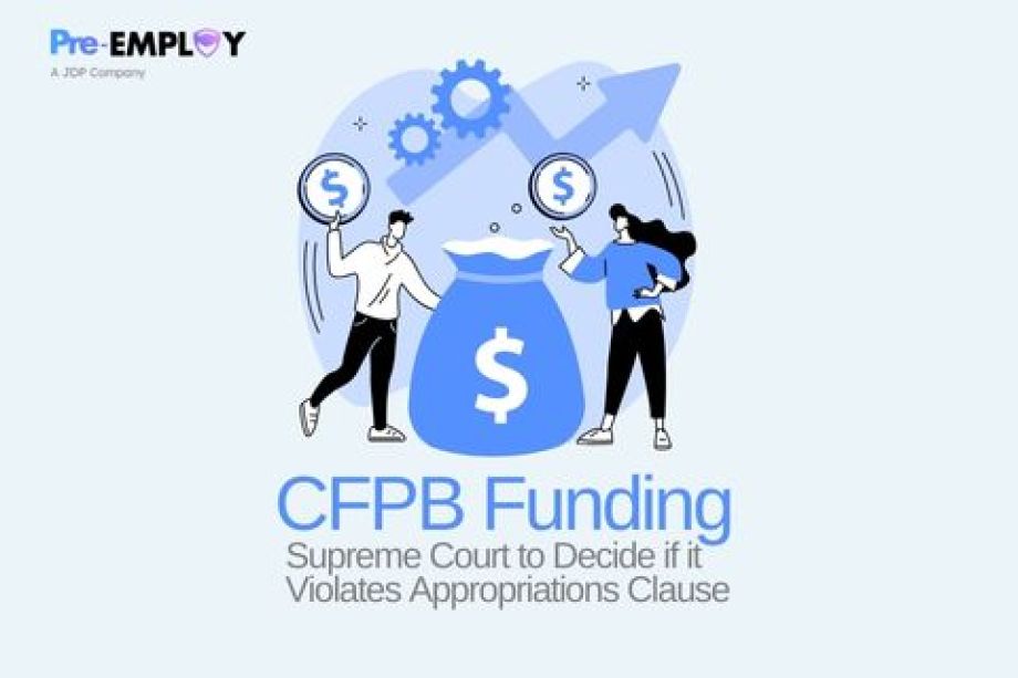 Supreme Court to Decide if CFPB Funding Violates Appropriations Clause