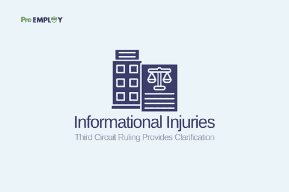 Third Circuit Ruling Provides Clarification Regarding Informational Injuries in the Wake of Recent Supreme Court Ruling