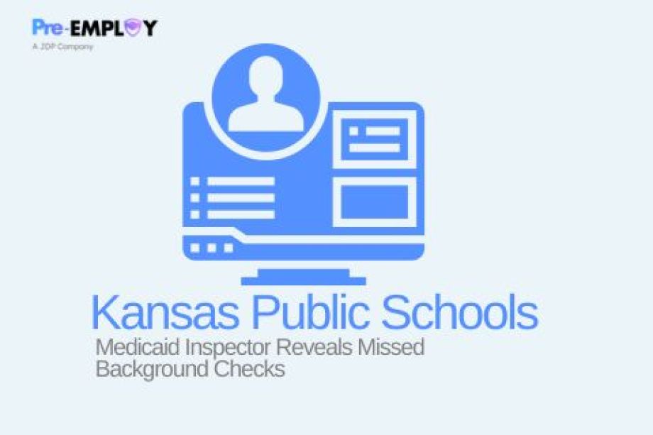 Medicaid Inspector Reveals Kansas Public Schools Missed Background Checks