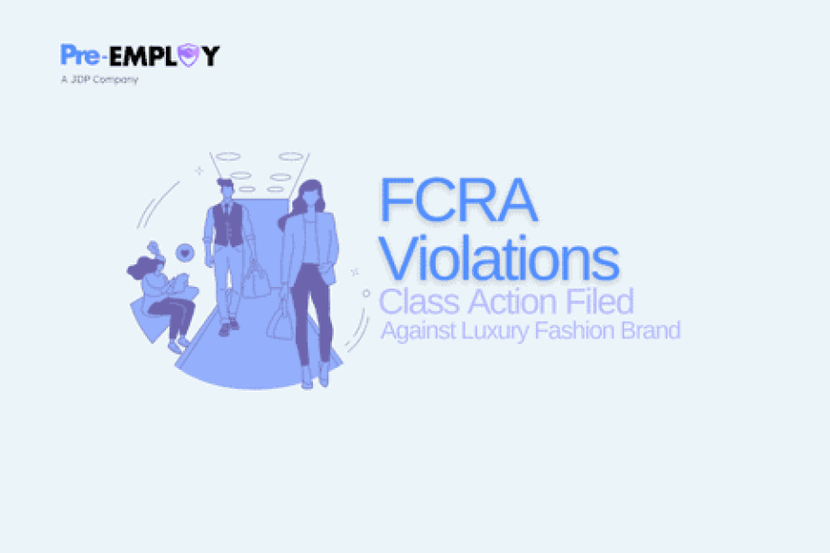 Class Action Filed Against Luxury Fashion Brand Over Alleged FCRA Violations (2)
