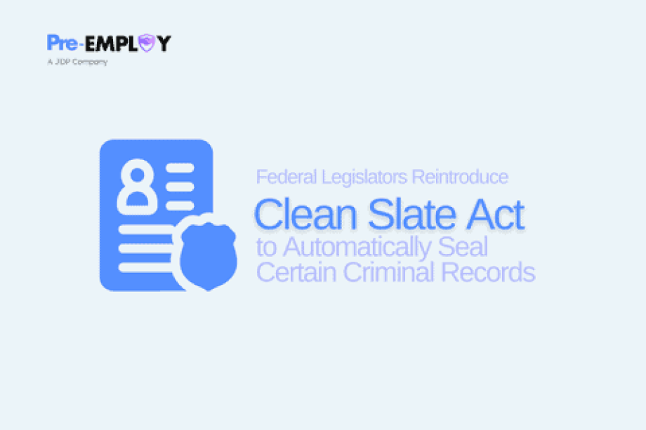 Federal Legislators Reintroduce Clean Slate Act to Automatically Seal Certain Criminal Records