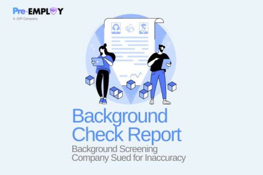Background Screening Company Sued for Inaccurate Background Check Report
