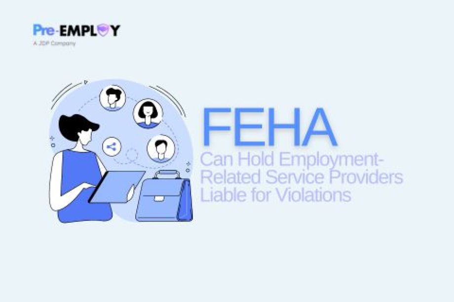 FEHA Can Hold Employment-Related Service Providers Liable for Violations