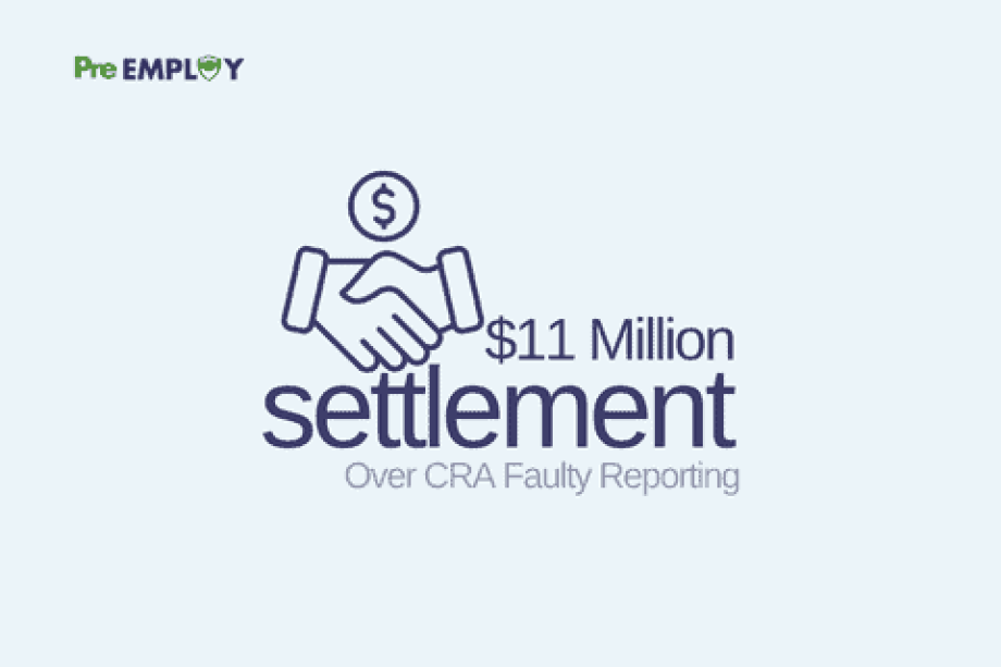 Consumer Reporting Agency Reaches $11.5 Million Settlement Over Faulty Reporting (1)