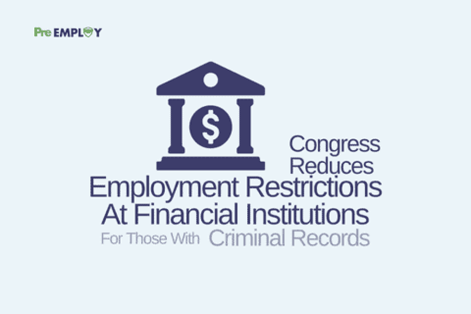 Congress Reduces Employment Restrictions at Financial Institutions for Those With Criminal Records (1)