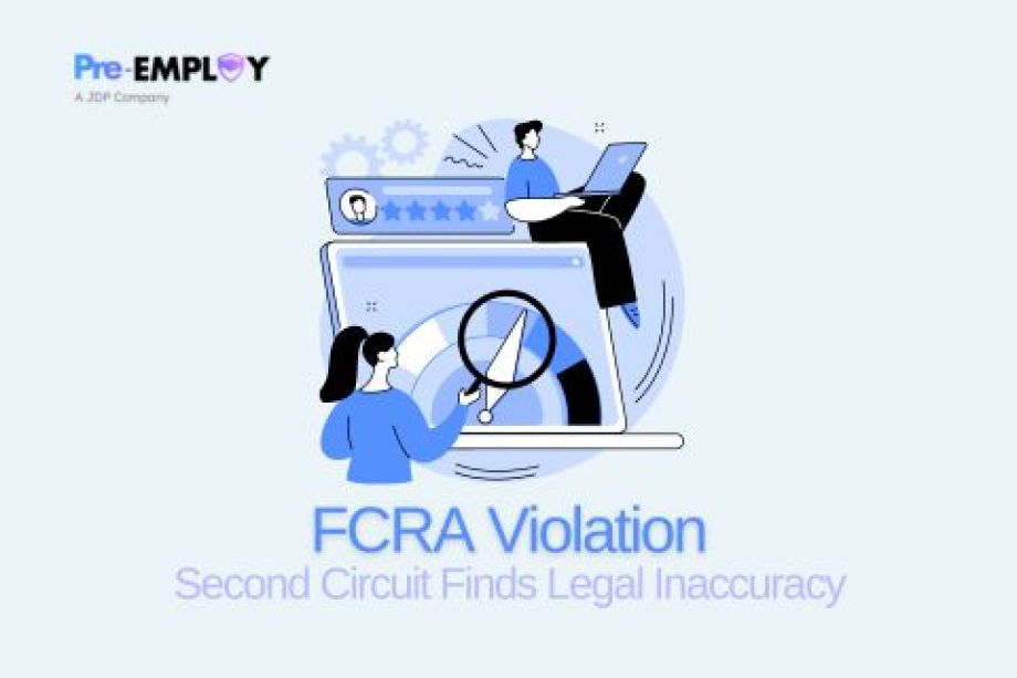 Second Circuit Finds Legal Inaccuracy Could Result in FCRA Violation