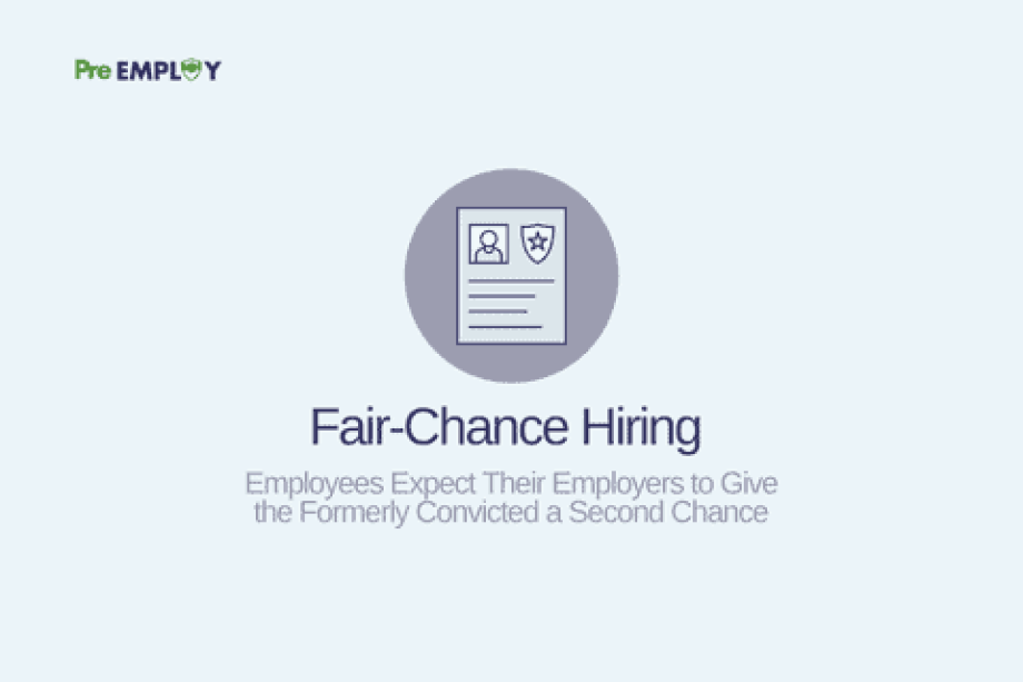 Criminal Records - Employees Expect Their Employers to Give the Formerly Convicted a Second Chance