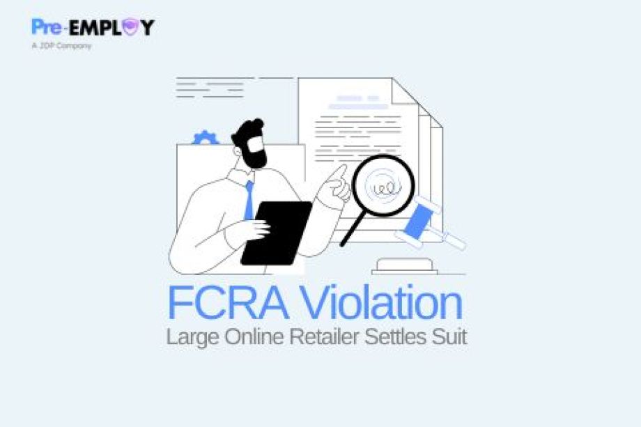 Large Online Retailer Settles Suit for FCRA Violation