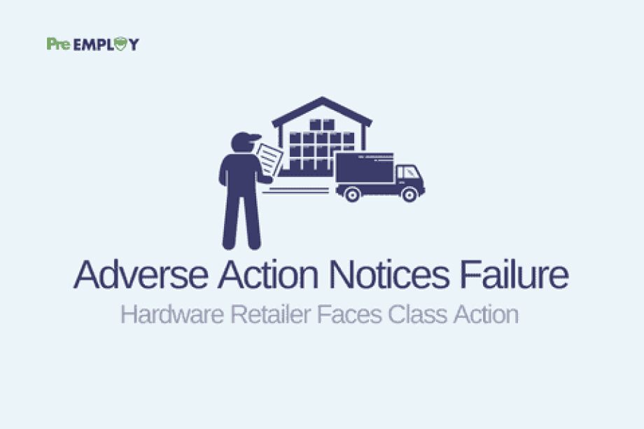 Hardware Retailer Faces Class Action Over Alleged Failure to Provide Adverse Action Notices