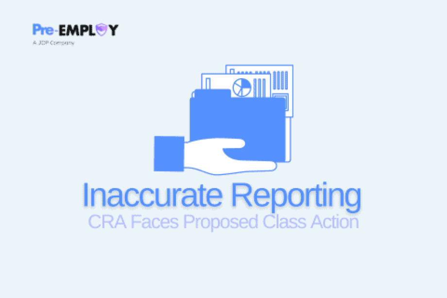 CRA Faces Proposed Class Action Over Allegedly Inaccurate Reporting