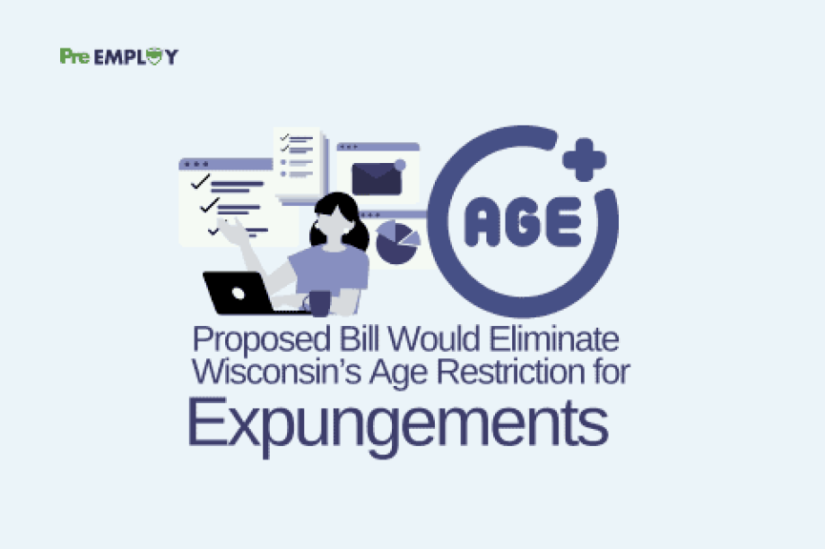 Proposed Bill Would Eliminate Wisconsin’s Age Restriction for Expungements