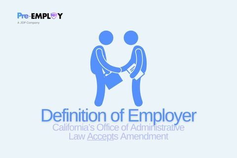 California Office of Administrative Law Expands Definition of Employer