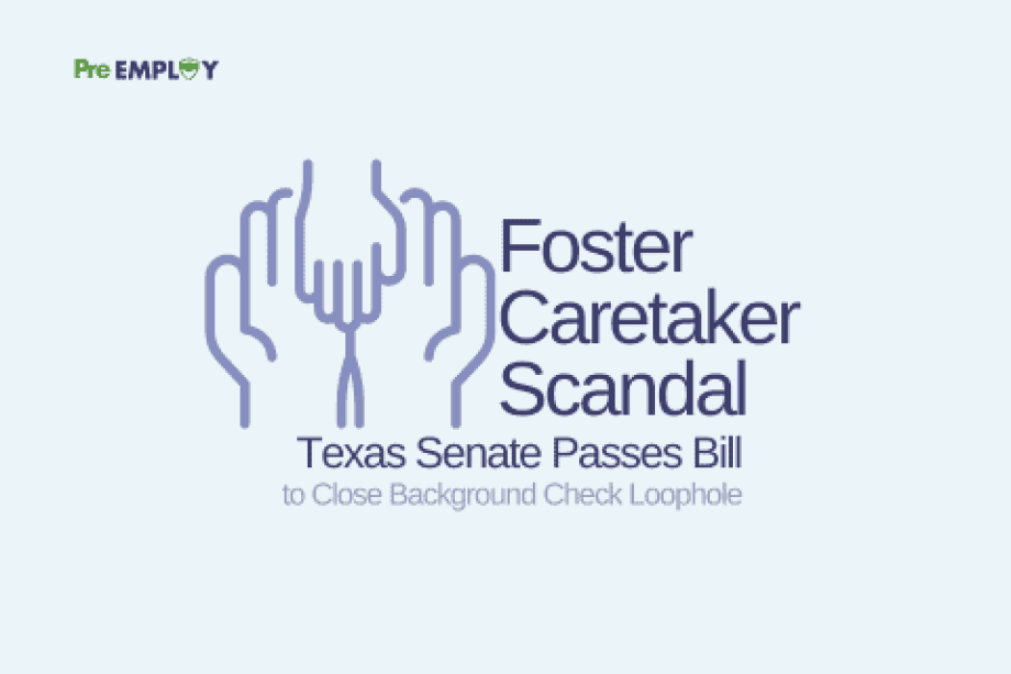 Texas Senate Passes Bill to Close Background Check Loophole in the Wake of Foster Caretaker Scandal
