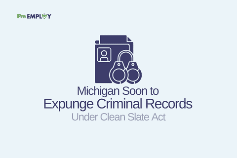 Michigan Soon to Expunge Criminal Records Under Clean Slate Act