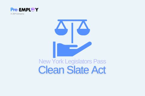 New York Legislators Pass Clean Slate Act - Pre-Employ